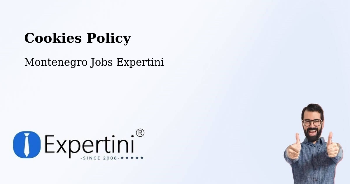 Cookie Policy – Risan - Montenegro Jobs Expertini