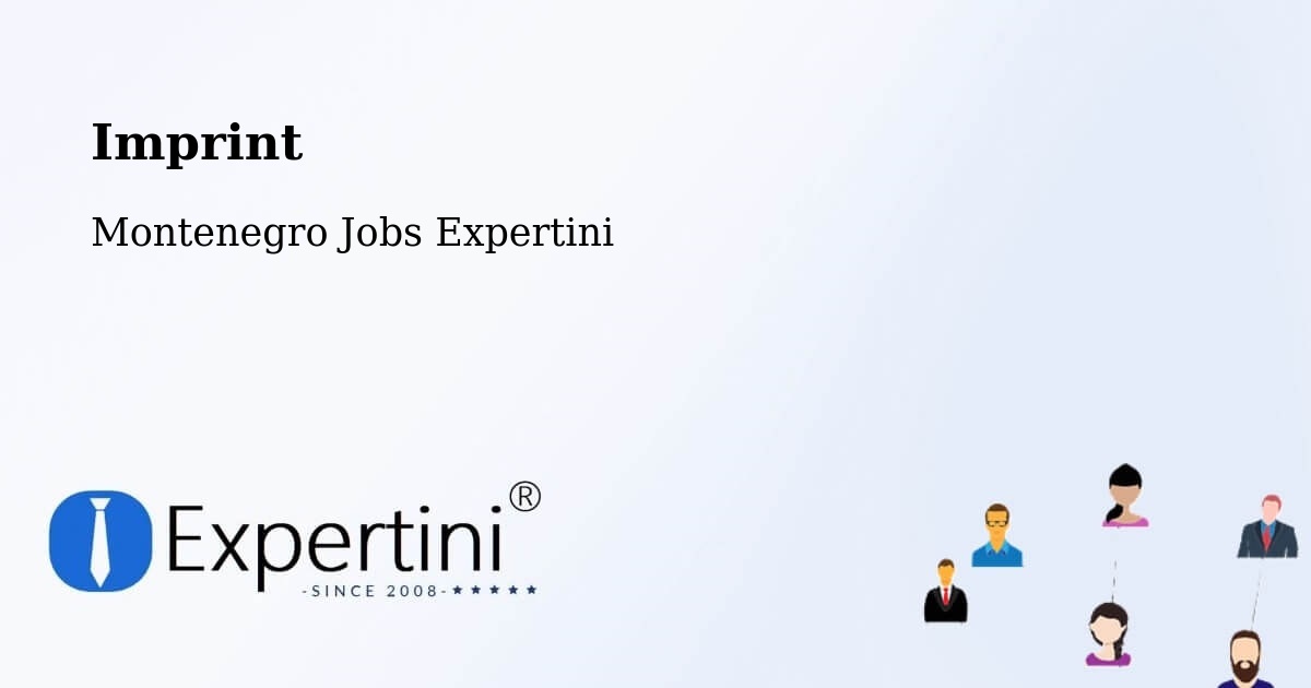 Imprint – Risan - Montenegro Jobs Expertini