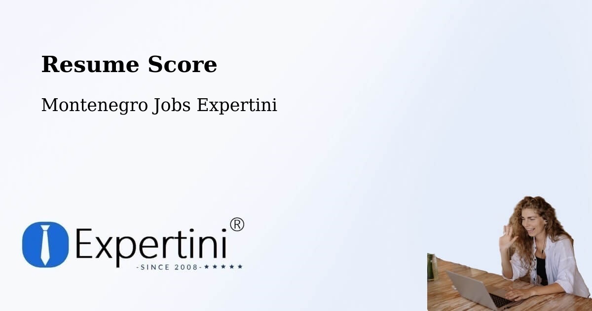 Resume Score & Job Description Match Tool – Risan - Montenegro Jobs Expertini
